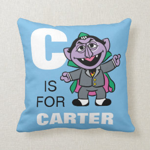 C is voor Count von Count Jouw namen toevoegen Kussen