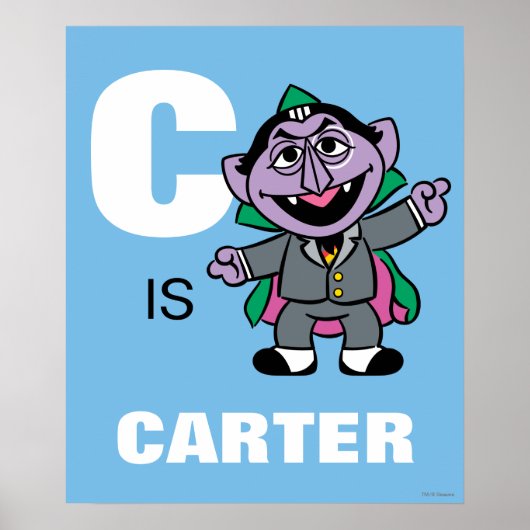 C is voor Count von Count | Jouw namen toevoegen Poster (Voorkant)