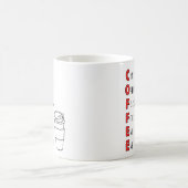 C.O.F.F.E.E. Voor iedereen Koffiemok (Center)