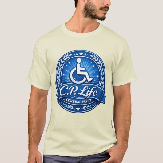 C.P. Life - Cerebrale verlamming ontwerp versie 1 T-shirt (Voorkant)