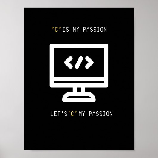 C Programmeer Passie Poster (Voorkant)
