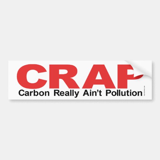 C.R.A.P.  Koolstof echt geen vervuiling Bumpersticker (Voorkant)