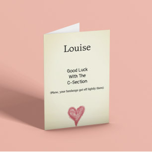 C-Section Good Luck Funny  Kaart