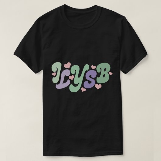 C:\Users\User\Desktop\Design\8096. lany\2\ilysb la T-shirt (Design voorkant)