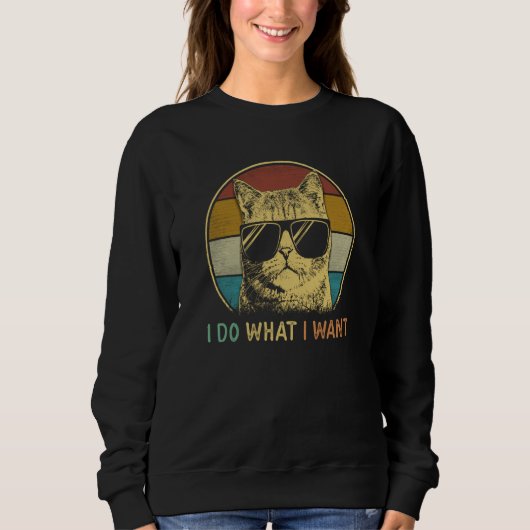 ca for women I do what I want cat   cat Trui (Voorkant)