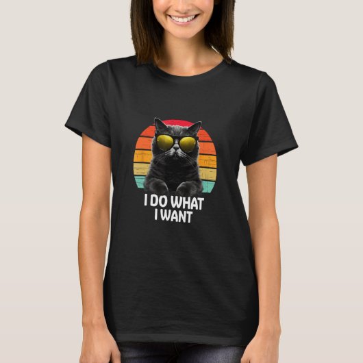 Ca I Do What I Want Cat  Accessoires T-shirt (Voorkant)