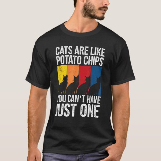 Ca-katten zijn net als aardappelchips t-shirt (Voorkant)