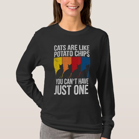 Ca-katten zijn net als aardappelchips t-shirt (Voorkant)