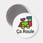 Ça Roule Magneet (Voorkant / Achterkant)