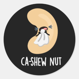 Ca-shew Funny Sneezing Cashew Nut Pun Dark BG Ronde Sticker
