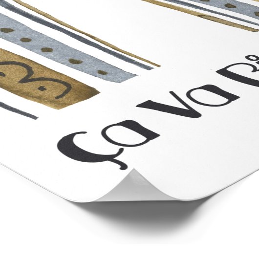 Ca Va Bien Aller French Canada Quebec Montreal Poster (Hoek)