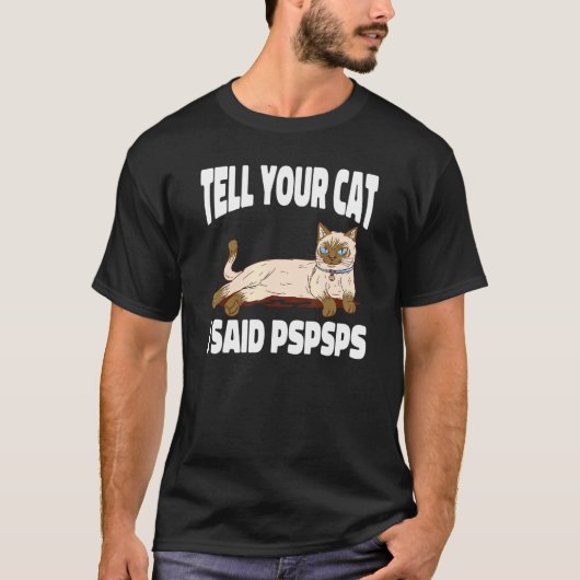 Ca  Vertel je kat dat ik Psps zei   Kitten T-shirt (Voorkant)