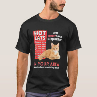 Ca-warme katten in uw gebied t-shirt