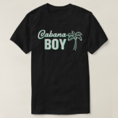 Cabana Boy  Funny Pool Guy Palm  T-shirt (Design voorkant)