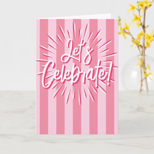 Cabana Strepen "Let's Celebrate" Roze Burst Kaart (Gele Bloem)