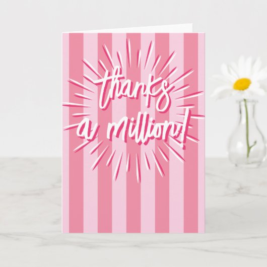 Cabana Stripes "Thanks a Million" Burst in Pink Kaart (Kleine Plant)