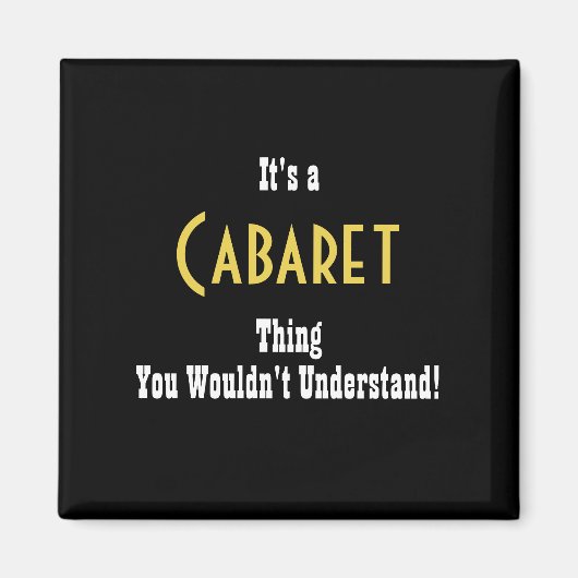 Cabaret Magnet (Voorkant)