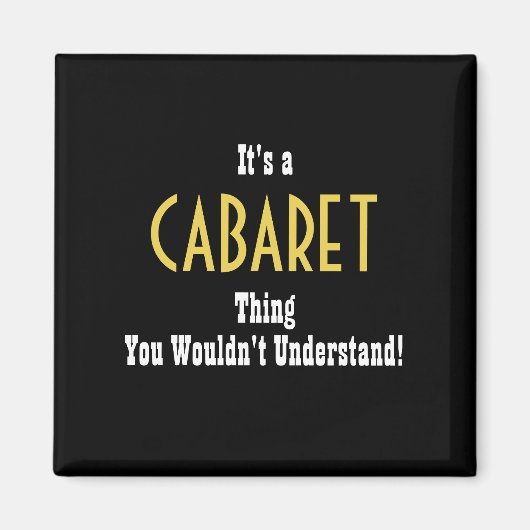 Cabaret Magnet (Voorkant)