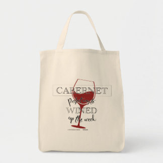 Cabernet -- Perfect om de week WINE-achtig af te s Tote Bag