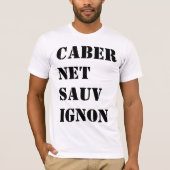 Cabernet Sauvignon Wine Shirt (Voorkant)