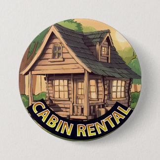 Cabin Rental Sign Ronde Button 7,6 Cm