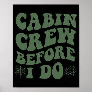Cabinepersoneel voordat ik Mountain Bride en kampe Poster