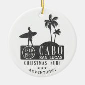 Cabo San Lucas Kerst Surfen Avonturen Keramisch Ornament (Voorkant)