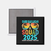 Cabo San Lucas Squad 2025 Vakantie Vrienden Famili Magneet (Voorkant / Achterkant)