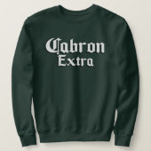 Cabron Extra Mannen Trui (Design voorkant)