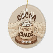 Cacao voor Chaos Grappige Kerst Ornament Cadeau (Links)