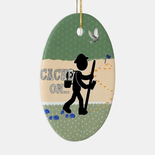 CACHE AAN! GEOCACHER KERAMISCH ORNAMENT (Rechts)