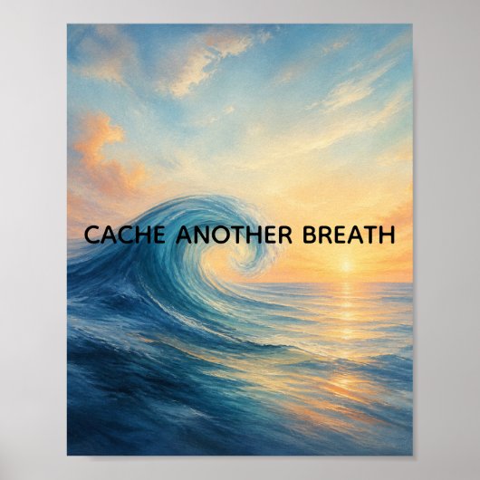 Cache Another Breath Oceaan Zonsopgang Mindfulness Poster (Voorkant)