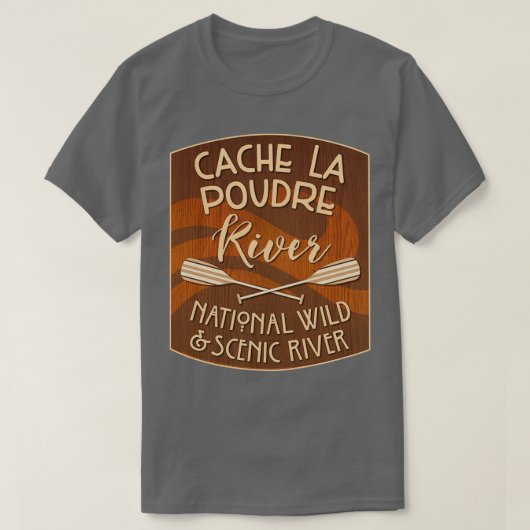 Cache La Poudre National Wild and Schilderachtig R T-shirt (Design voorkant)