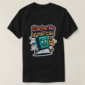 Cache me als je een grappige programmeur kunt zijn t-shirt