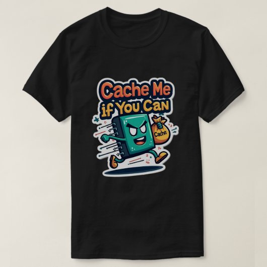 Cache me als je een grappige programmeur kunt zijn t-shirt (Design voorkant)