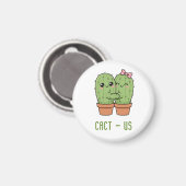 Cact-Us Grappig Cactus Koppel Grappige Verjaardags Magneet (Voorkant / Achterkant)