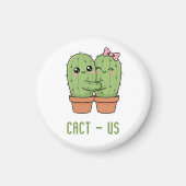 Cact-Us Grappig Cactus Koppel Grappige Verjaardags Magneet (Voorkant)