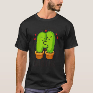 Cacti + Cact You Cactus Cute Plant  Tuinier 2 T-shirt