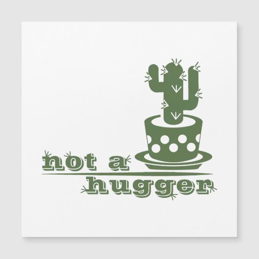 Cacti Geen knuffelcactus grappig gezegde (Voorkant)