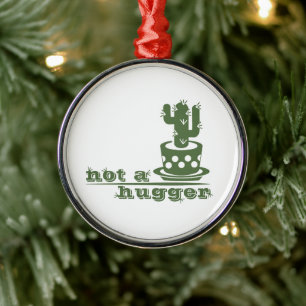 Cacti Geen knuffelcactus grappig gezegde Metalen Ornament