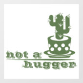 Cacti Geen knuffelcactus grappig gezegde Raamsticker (Vel)