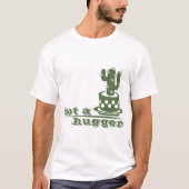Cacti Geen knuffelcactus grappig gezegde T-shirt (Voorkant)
