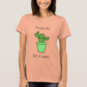 Cacti pun t-shirt (Voorkant)