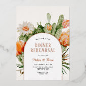 Cactus Boho Wedding Dinner Rehearsal Folie Uitnodiging (Voorkant)