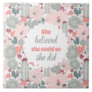 Cactus dacht dat ze het kon, dus deed ze het tegeltje