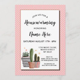 Cactus Housewarming Party Polka Dots  Invite Kaart