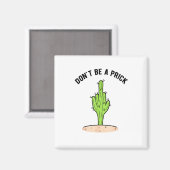 Cactus is geen prik magneet (Voorkant / Achterkant)