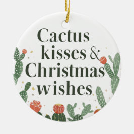 Cactus Kisses & Christmas Wishes – A Double-Sided  Keramisch Ornament