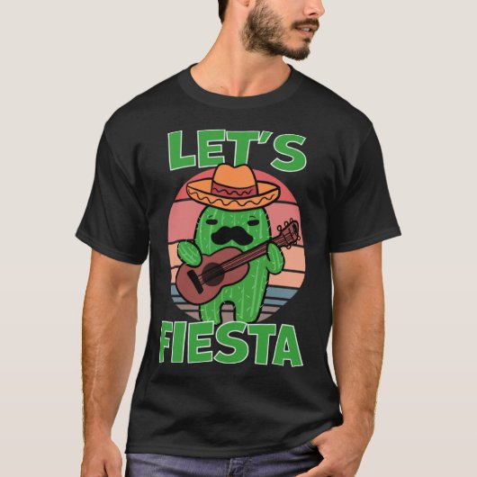 Cactus Let s Fiesta Guitar Sombrero Mustache T-shirt (Voorkant)