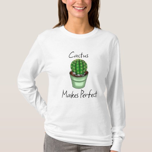 Cactus maakt Perfect | Plant Pun T-shirt (Voorkant)